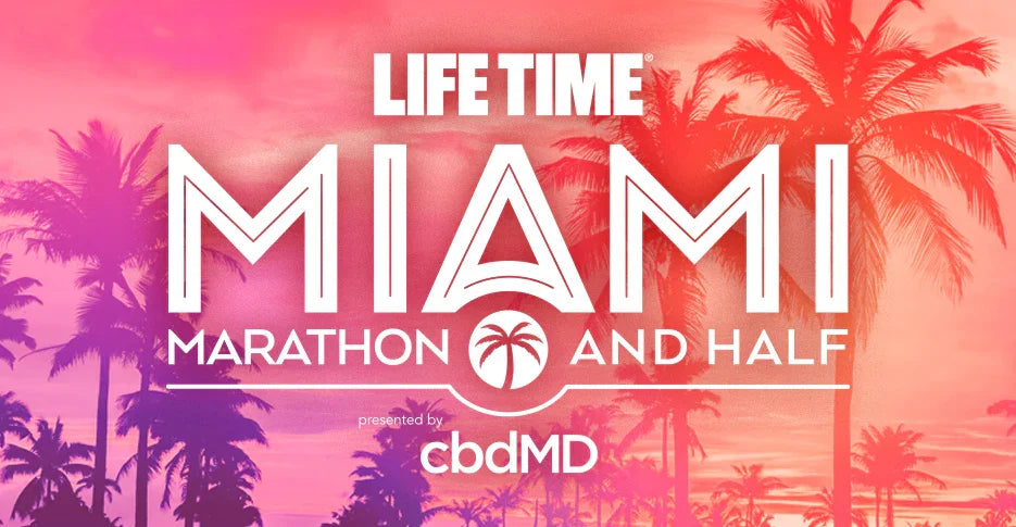 Life Time Miami Marathon and Half Marathon Presented by cbdMD Kicks Off Year-Long Athletic Events Partnership - cbdMD