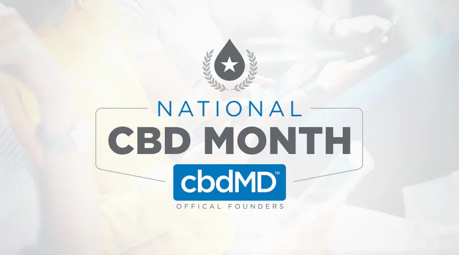 What is National CBD Month, and Why Does It Matter? - cbdMD